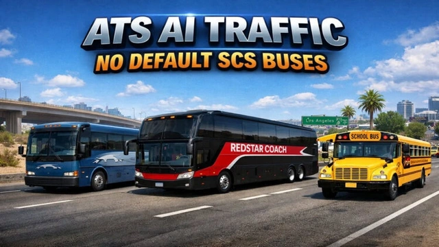 ATS 1.60 AI Traffic No Default SCS Buses V1.2