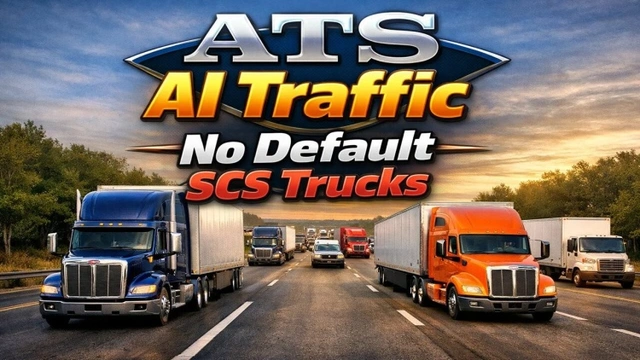 ATS 1.60 AI Traffic No Default SCS Trucks V1.2