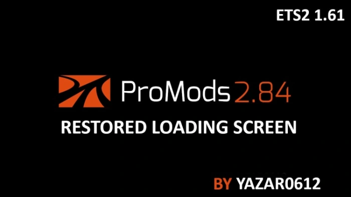 ETS2 1.61 Promods Loading Screen V1.7