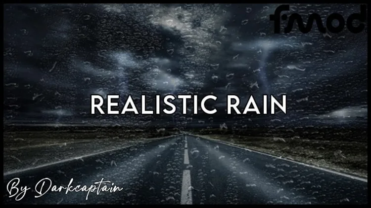 ETS2 1.56 – Realistic Rain Mod V5.1.1