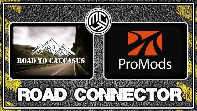 ETS2 1.57 – Road to Caucasus + Promods Road Connector V1.5