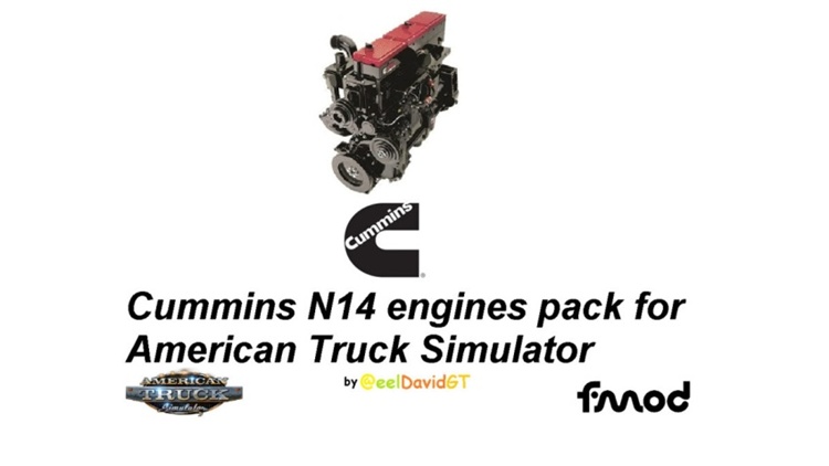 ATS 1.57 – Cummins N14 Engines Pack V1.9