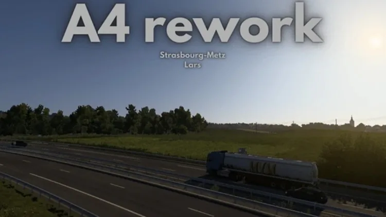 ETS2 1.57 – A4 Rework Strasbourg-Metz Promods Addon V1.0 ETS2 1.57 – A4 Rework Strasbourg-Metz Promods Addon V1.0