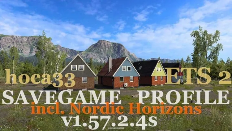 ETS2 1.57 – Save Game (Profile)