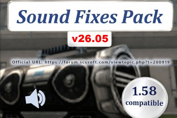 ATS 1.58 – Sound Fixes Pack V26.05