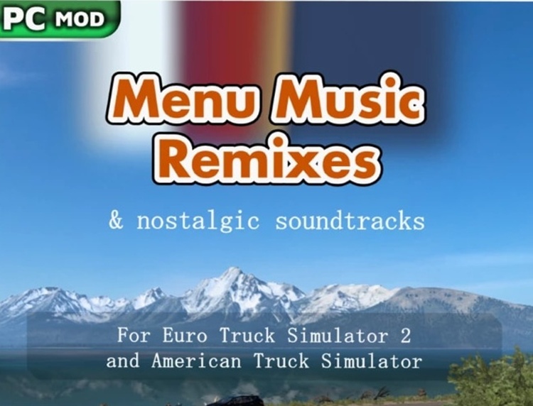ETS2 1.58 – Menu Music Remixes & Nostalgic Soundtracks 2026FEB17