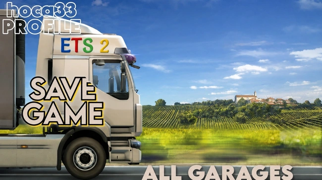 ETS2 1.60 Savegame (Profile) ETS2 1.60 Savegame (Profile)